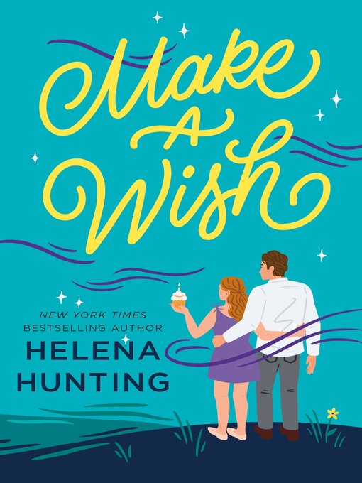 Title details for Make a Wish by Helena Hunting - Wait list